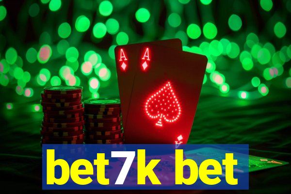 bet7k bet